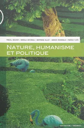 Couverture du produit · Nature, humanisme et politique