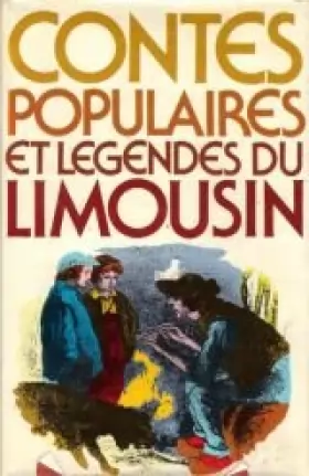 Couverture du produit · Contes populaires et légendes du Limousin
