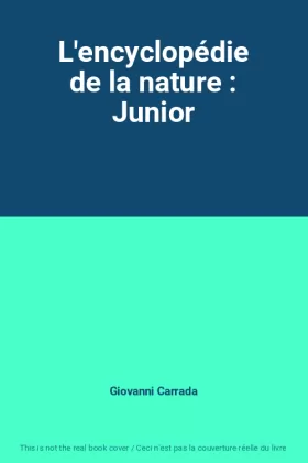 Couverture du produit · L'encyclopédie de la nature : Junior