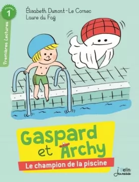 Couverture du produit · Des champions à la piscine: Série "Gaspard et Archy"