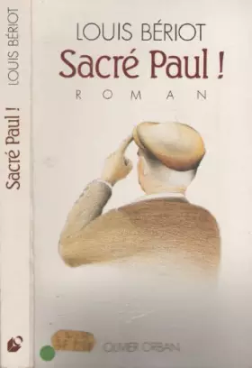 Couverture du produit · Sacre paul ! : roman