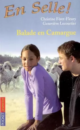 Couverture du produit · En Selle !, Tome 7 : Balade en Camargue
