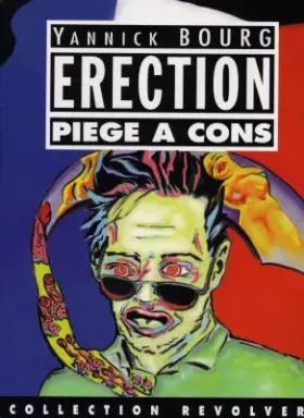 Couverture du produit · Erection: Piège à cons