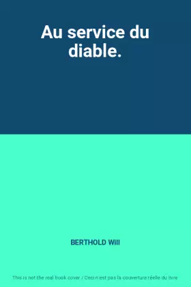 Couverture du produit · Au service du diable.