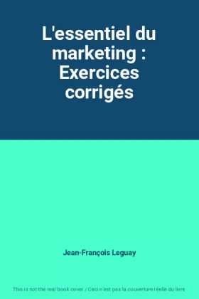 Couverture du produit · L'essentiel du marketing : Exercices corrigés