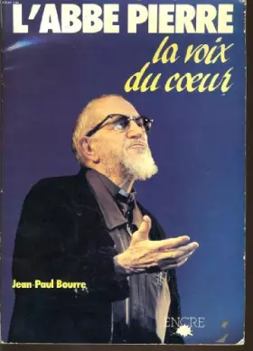 Couverture du produit · L'abbe pierre, la voix du coeur