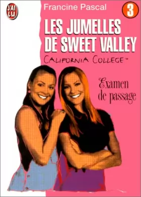 Couverture du produit · Jumelles de sweet valley california college t3 - examen d passage (Les)