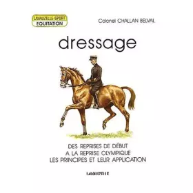 Couverture du produit · Dressage de Challan Belval (13 mai 1992) Broché