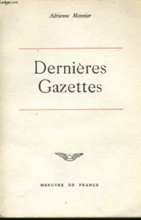 Couverture du produit · Dernieres gazettes