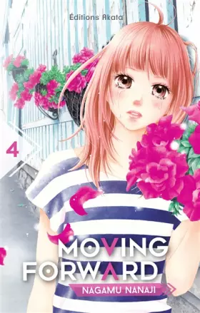 Couverture du produit · Moving Forward - tome 4 (04)