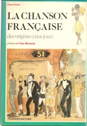Couverture du produit · La Chanson française des origines à nos jours.