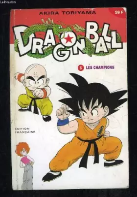 Couverture du produit · dragon ball - les champions n°6