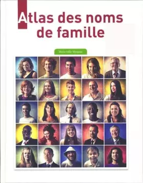 Couverture du produit · Atlas des noms de famille d'hier à aujourd'hui
