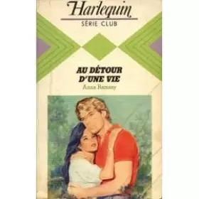 Couverture du produit · Au détour d'une vie (Harlequin)