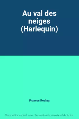 Couverture du produit · Au val des neiges (Harlequin)