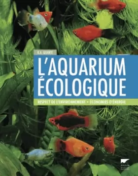 Couverture du produit · L'aquarium écologique - Respect de l'environnement, économies d'énergie