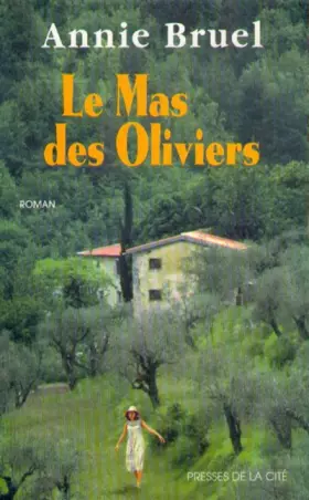 Couverture du produit · Le mas des oliviers