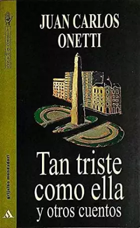 Couverture du produit · Tan triste como ella y otros cuentos