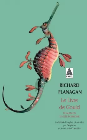 Couverture du produit · Le livre de Gould : Roman en douze poissons