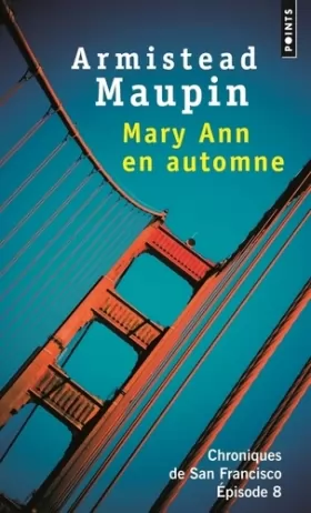 Couverture du produit · Chroniques de San Francisco, Tome 8 : Mary Ann en automne