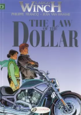 Couverture du produit · Largo Winch, Tome 10 : The law of the dollar.