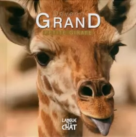 Couverture du produit · Devenir grand - Petite girafe