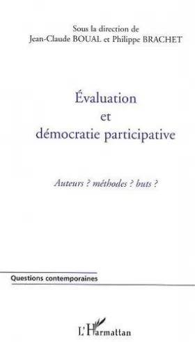 Couverture du produit · Evaluation et démocratie participative : acteurs ? méthodes ? Buts ?