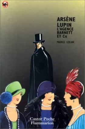 Couverture du produit · Arsène Lupin : L'Agence Barnett et compagnie