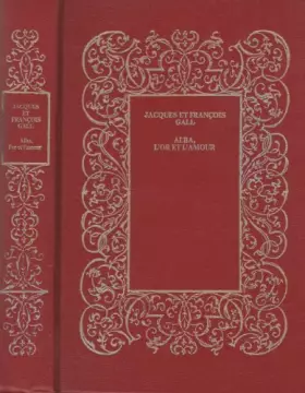 Couverture du produit · Alba, l'or et l'amour