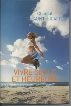 Couverture du produit · Vivre seule et heureuse