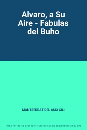 Couverture du produit · Alvaro, a Su Aire - Fabulas del Buho