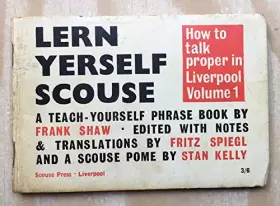 Couverture du produit · Lern yerself Scouse. How to talk proper in Liverpool