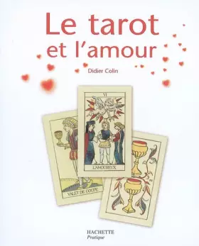 Couverture du produit · Le tarot et l'amour
