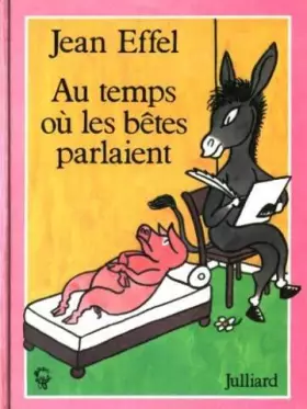 Couverture du produit · Au temps ou les bêtes parlaient. De l'être et du savoir.