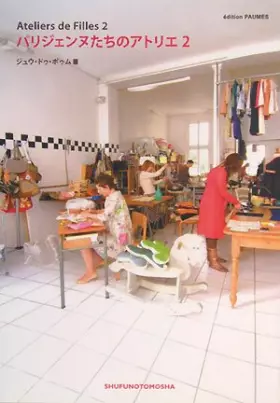 Couverture du produit · Atelier Parisienne our 2-Ateliers de Filles2 ISBN: 407260416X (2008) [Japanese Import]