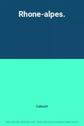 Couverture du produit · Rhone-alpes.