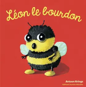 Couverture du produit · Les Drôles de Petites Bêtes - Leon le Bourdon - Dès 3 ans