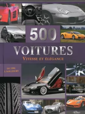 Couverture du produit · 500 voitures : Vitesse et élégance