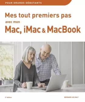 Couverture du produit · Mes tout premiers pas avec Mon Mac, iMac & MacBook 2e édition