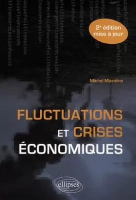 Couverture du produit · Fluctuations & Crises Economiques