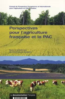 Couverture du produit · Perspectives pour l'agriculture française et la PAC