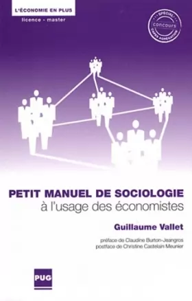 Couverture du produit · Petit manuel de sociologie à l'usage des économistes