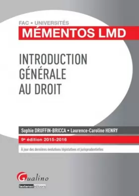 Couverture du produit · Mémentos LMD - Introduction générale au droit 2015-2016, 9ème Ed.