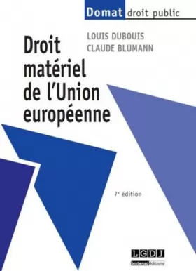 Couverture du produit · Droit matériel de l'Union européenne, 7ème édition