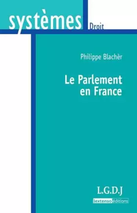 Couverture du produit · le parlement en france