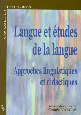Couverture du produit · Langue et études de la langue : Approches linguistiques et didactiques