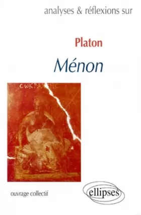 Couverture du produit · Analyses & réflexions sur Platon : Ménon