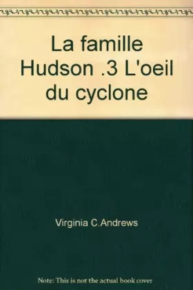 Couverture du produit · La famille Hudson .3 L'oeil du cyclone