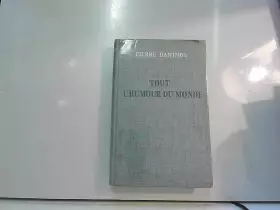 Couverture du produit · Tout l'humour du monde. Hachette 1958