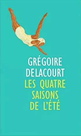 Couverture du produit · les quatre saisons de l'été